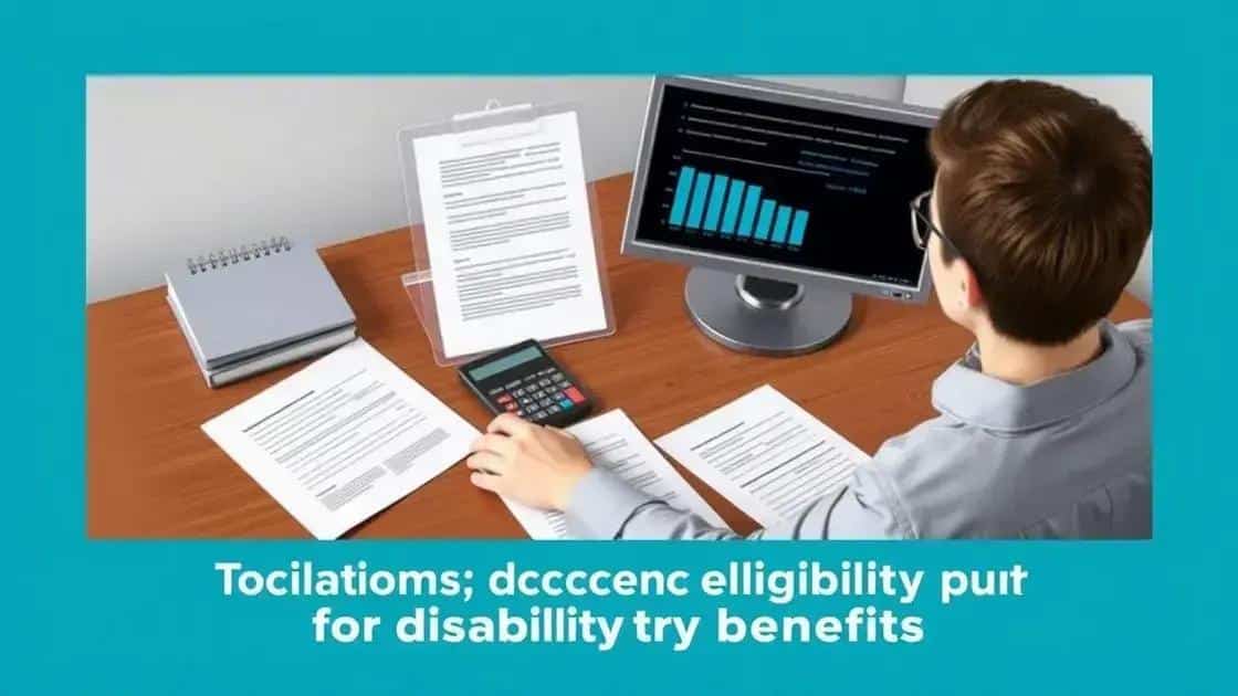Eligibility requirements for disability benefits